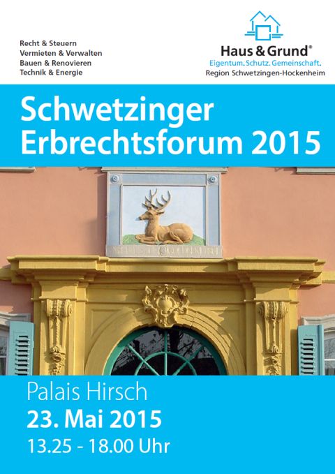 23. Mai – Schwetzinger Erbrechtsforum im Palais Hirsch