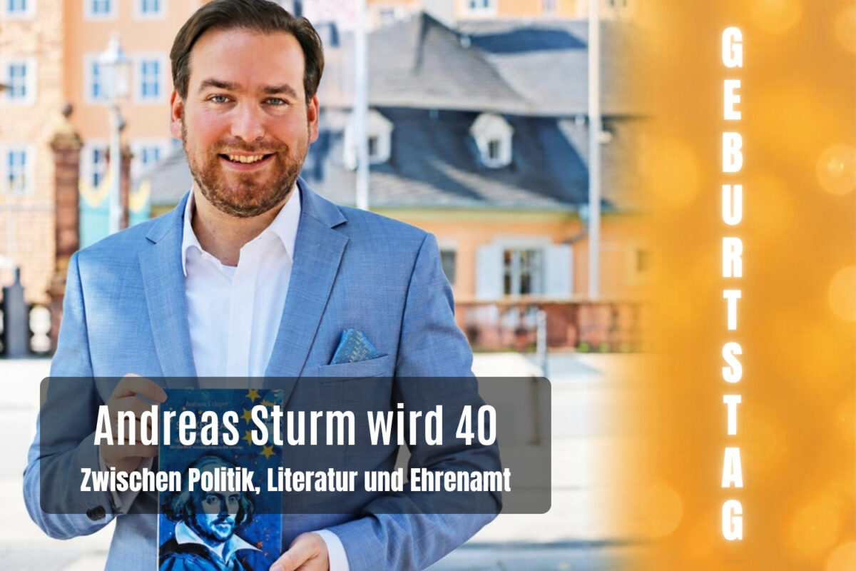 Andreas Sturm zum 40. Geburtstag – zwischen Politik, Literatur und Ehrenamt
